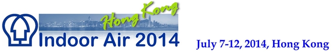 Indoor Air 2014, Hong Kong, July 7-12, 2014