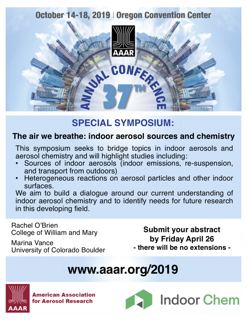 AAAR special symposium: “The air we breathe: indoor aerosol sources and ...